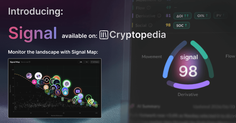 Cryptopedia Renovation: Introducing Signal, and How to Use It to Catch Alpha